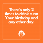quote about rum from mojomatt